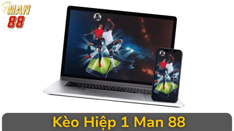 Làm Chủ Kèo Hiệp 1 Với Mẹo Đọc Vị Trận Đấu Nhanh, Thắng Lớn Liên Tiếp Tại Man 88