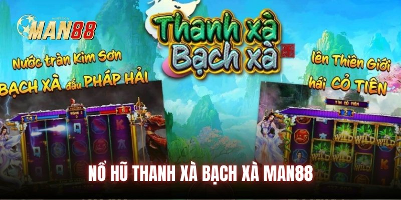 no-hu-thanh-xa-bach-xa-man88